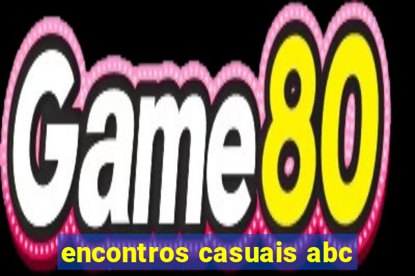 encontros casuais abc